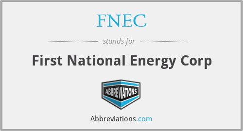 FNEC - First National Energy Corp