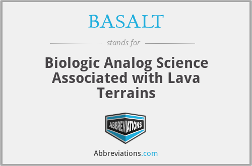 BASALT - Biologic Analog Science Associated with Lava Terrains