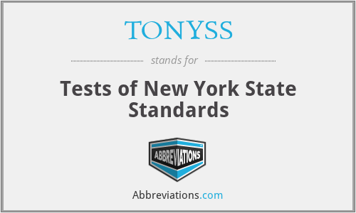 What does TONYSS stand for?