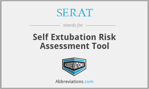 SERAT - Self Extubation Risk Assessment Tool