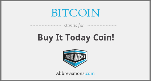 Btc acronym meaning elon buying bitcoin