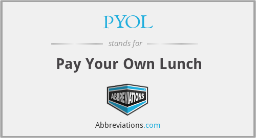 PYOL - Pay Your Own Lunch