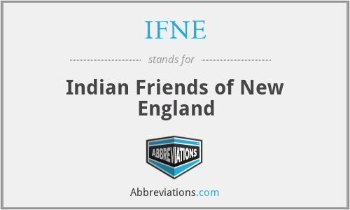 What does IFNE stand for?