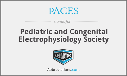 PACES - Pediatric and Congenital Electrophysiology Society