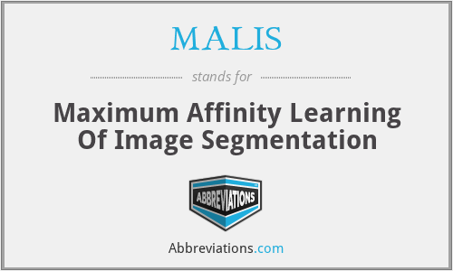 MALIS - Maximum Affinity Learning Of Image Segmentation