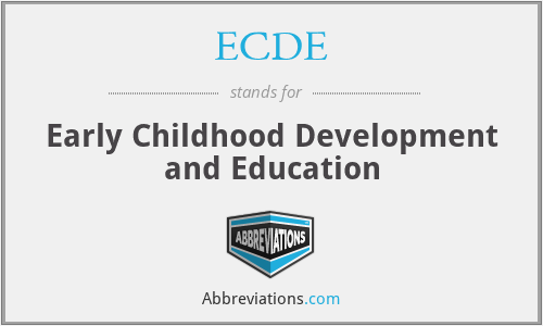 ECDE - Early Childhood Development and Education