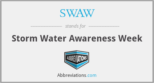 SWAW - Storm Water Awareness Week