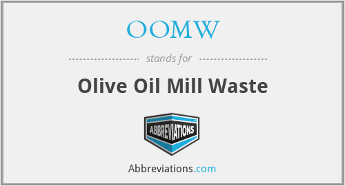 OOMW - Olive Oil Mill Waste