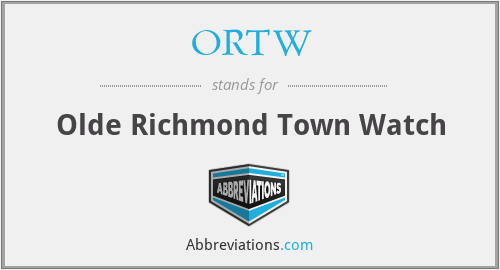 ORTW - Olde Richmond Town Watch