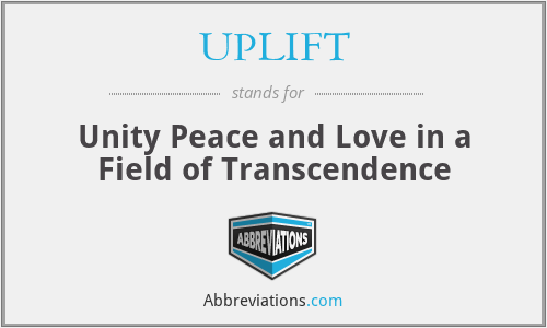 What does UPLIFT stand for?