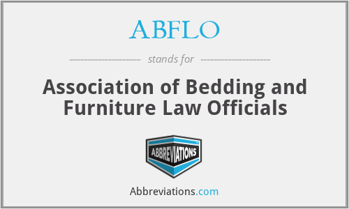 ABFLO - Association of Bedding and Furniture Law Officials