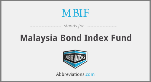 MBIF - Malaysia Bond Index Fund
