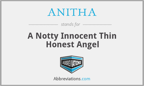 What does ANITHA stand for?