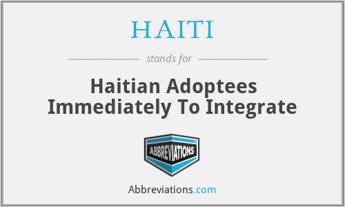 What does HAITI stand for?