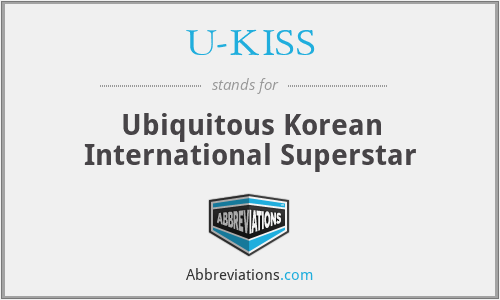 U-KISS - Ubiquitous Korean International Superstar