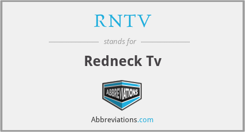 What does RNTV stand for?