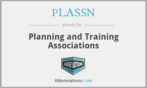 PLASSN - Planning and Training Associations
