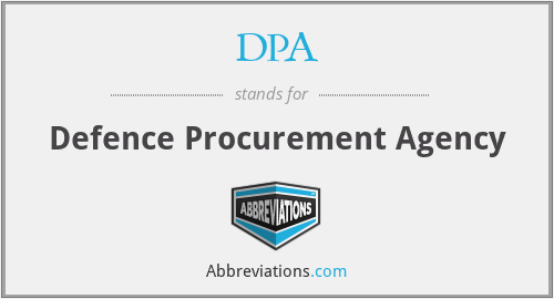 DPA - Defence Procurement Agency