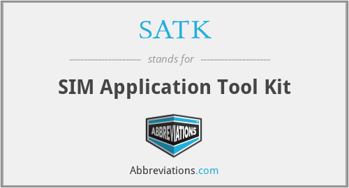 SATK - SIM Application Tool Kit
