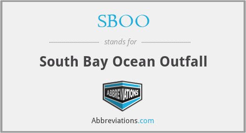 SBOO - South Bay Ocean Outfall