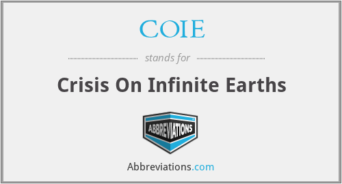 COIE - Crisis On Infinite Earths