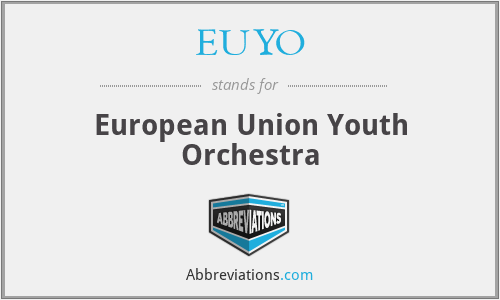 What does EUYO stand for?