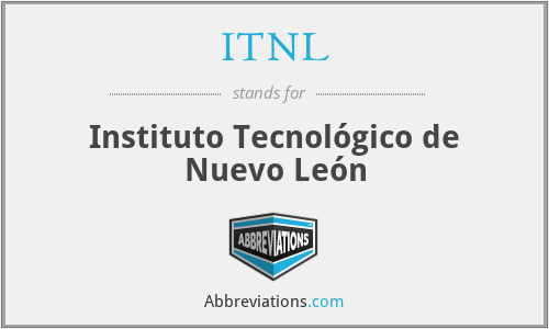 ITNL - Instituto Tecnológico de Nuevo León