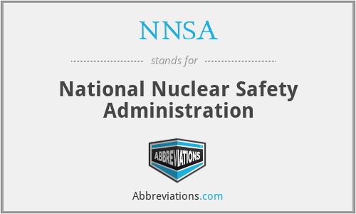 What does NNSA stand for?