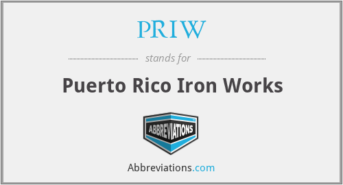 What does PRIW stand for?