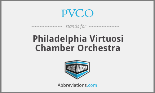 PVCO - Philadelphia Virtuosi Chamber Orchestra