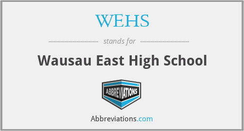 What does WEHS stand for?