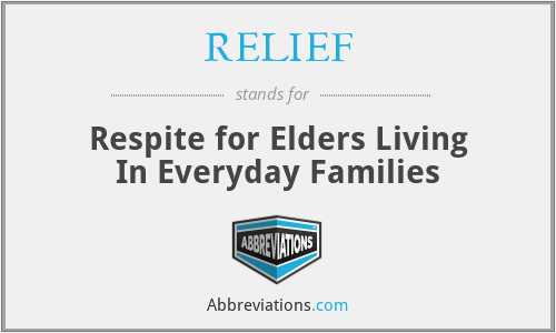 RELIEF - Respite for Elders Living In Everyday Families