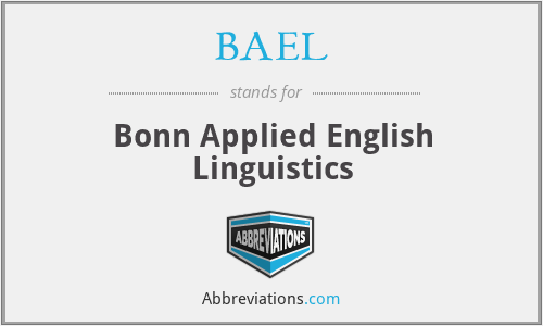What does BAEL stand for?