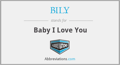 What does BILY stand for?