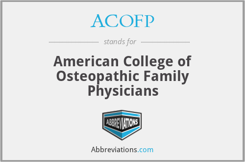 ACOFP - American College of Osteopathic Family Physicians