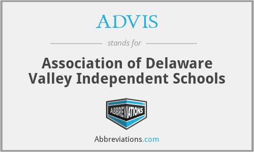 ADVIS - Association of Delaware Valley Independent Schools