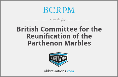 BCRPM - British Committee for the Reunification of the Parthenon Marbles