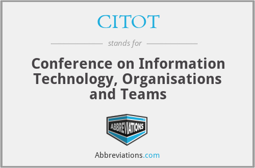 What does CITOT stand for?
