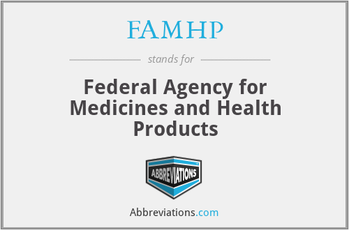 What does FAMHP stand for?