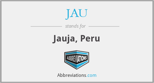What does JAU stand for?