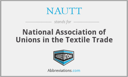 What does NAUTT stand for?