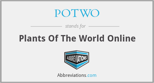 What does POTWO stand for?