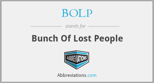 BOLP - Bunch Of Lost People