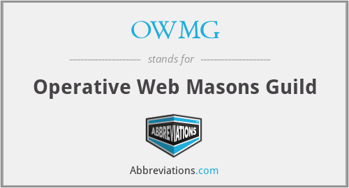 OWMG - Operative Web Masons Guild