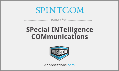What does SPINTCOM stand for?