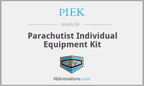 PIEK - Parachutist Individual Equipment Kit