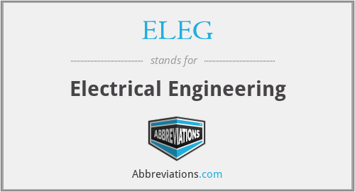 What does ELEG stand for?