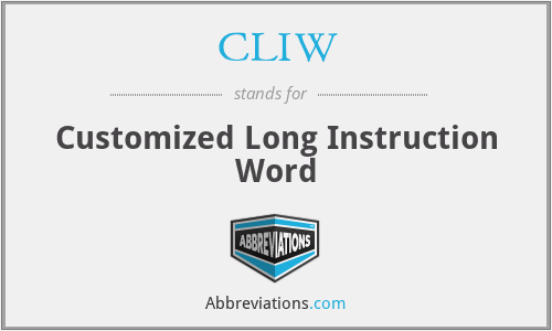 What does CLIW stand for?