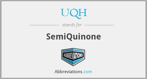 What does UQH stand for?