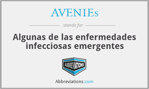 What does AVENIES stand for?